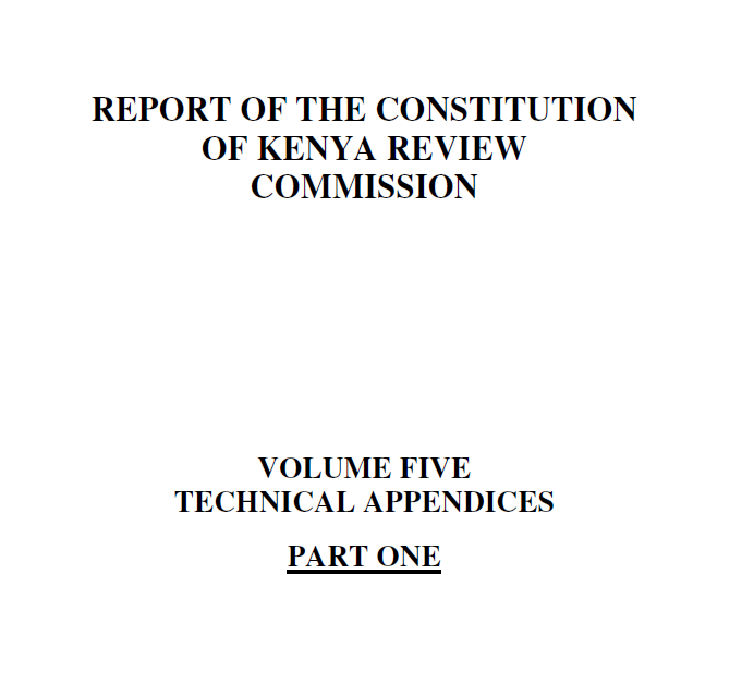 Volume V (Part 1): Report of the Constitution of the Kenya Review Commission