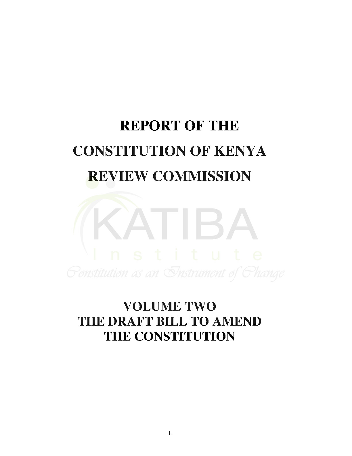 Volume II: Report of the Constitution of the Kenya Review Commission